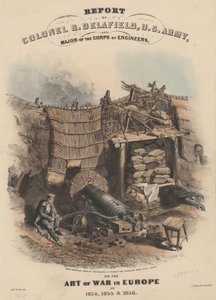Rapport från överste R. Delafield, U.S. Army, och major av Corps of Engineers, om krigskonsten i Europa 1854, 1855 och 1856, lito av Bowen und Co., 1860 (chromolitho)