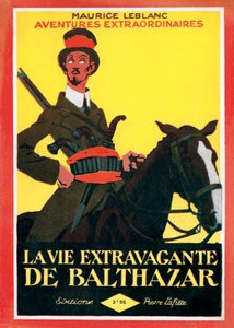 Bokomslag till "La vie extravagante de Balthazar