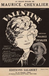 Omslag till filmmusiken till Maurice Chevaliers stora succé "Valentine" text av Albert Willemetz musik av Christine Salabert, ca 1925 (tryck) av Roger de Valerio