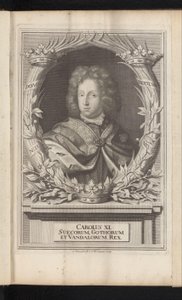 Porträtt van Karel XI van Zweden Karl XI, kung av de svenska goterna och vandalerna (titel på objekt) Sverige Ancient and Modern (serietitel) av Samuel Blesendorf
