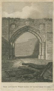 Lichfield - Ancient West Gate of The Close: gravyr, nd [c 1805] (tryck) av School English
