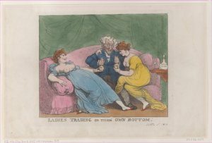Ladies Trading on Their Own Bottom, [5 oktober 1810], nytryck., [5 oktober 1810], nytryck. av Thomas Rowlandson