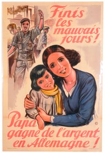 Ett slut på de dåliga dagarna! Pappa tjänar pengar i Tyskland!, fransk affisch, 1943