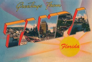 Hälsningar från Tampa, Florida, c1940-talet av Unbekannt