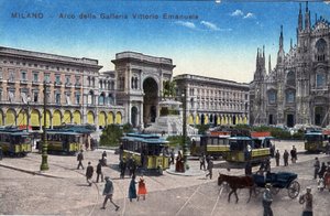 Italien, Milano: spårvagnar på Piazza del Duomo och Triumfbågen mellan galleriet Victor Emmanuel (Victor-Emmanuel) (Galleria Vittorio Emanuele) - Vykort sent 1800- och 1900-tal av Unbekannt