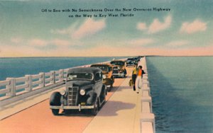 Off to Sea without Seasickness, New Overseas Highway till Key West, Florida, c1940-talet av Unbekannt