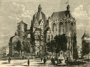 Basilikan i Aachen, eller Aix-La-Chapelle, 1890. av Unbekannt