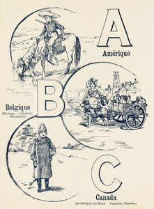 A B C: Amerika, Belgien, Kanada - ABC av de två världarna. Emile Guerin, förlag, Paris, omkring 1900. Mått: 27,5 x 21,5 cm av Unbekannt