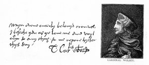 Kardinal Wolseys handskrift och underskrift från ett brev till Thomas Cromwell av Unbekannt