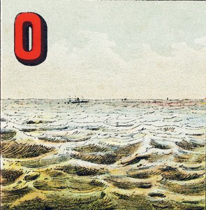 O: Havet. Omätligt vattenområde som omger jorden. Havsvatten är salt; mannen kan inte dricka det - Gravyr extraherad från Geografiskt alfabet. Guerin-Muller et Cie, förlag, Paris av Unbekannt