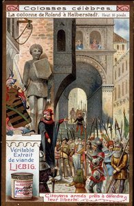 Celebres: Rolands kolonn (höjd 16 fot) i Halberstadt (Tyskland); medborgare beväpnade för att försvara sin frihet - Liebig-kromolitografi av Unknown artist