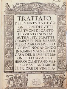 Frontispice eller titelsida till Treatise on nature and cognition of all figurative sångduoner av Pietro Aron av Unknown artist
