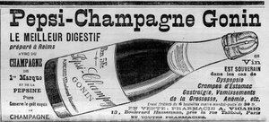 Pepsi Champagne Gonin (Pepsi-Champagne från märket Gonin). Digestif förbereda i Reims med champagne och pepsin. Alkohol ger råd vid dyspepsi, magkramper, gastralgi, graviditetskräkningar, anemi... (säljs på apotek). Gravyr i "" av Unknown artist