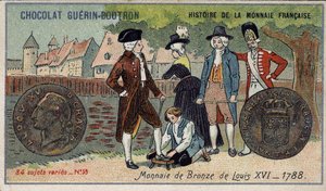 Serien History of the French Currency publicerad av Chocolat Guérin Boutron. 1800-talets kromolitografi. Bronsmynt av Ludvig XVI 1788 av Unknown artist