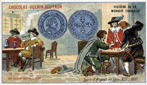 Serien History of the French Currency publicerad av Chocolat Guérin Boutron. 1800-talets kromolitografi. Louis XIII Silver Louis 1610 av Unknown artist