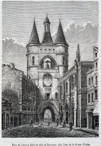 Tornet på det före detta Hôtel de Ville de Bordeaux, känt som "Tour de la Grosse Bell" - gravyr av Unknown artist