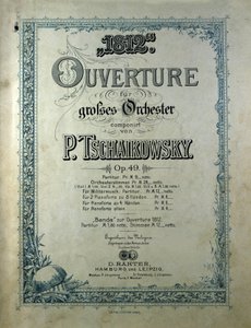 Omslag till öppningspartituren "" Året 1812""" opus 49 av Piotr eller Pjotr Iljitj Tjajkovskij (eller Tjajkovskij eller Cajkovskij eller Tschaikowskij av Unknown artist