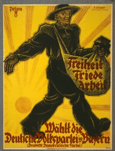 Frihet, fred, arbete, väljer tyska folkpartiet i Bayern, pub. München, 1919