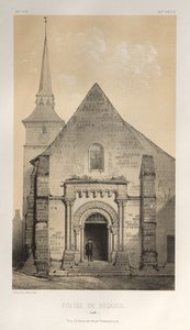 Pittoresk arkitektur eller monument från 1400-talet. Och XVI. Århundraden: Frankrikes slott från XV och XVI århundraden: Pl. 58, De Requeil Church (Sarthe) av Victor Petit