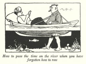 Hur man fördriver tiden på floden när man har glömt hur man ror (litho) av William Heath Robinson