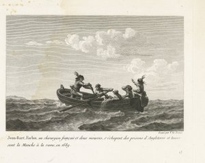 Jan Bart flyr från ett engelskt fängelse och korsar kanalen med roddbåt, 1689 Jean-Bart, Forbin, un operations français et deux mousses s