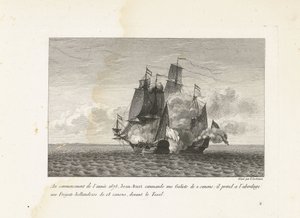 Jan Bart verovert een Hollands fregat bij Texel, 1675 I början av året 1675 befaller Jean-Bart en Galiote med 2 kanoner: han gick ombord på en holländsk fregatt med 18 kanoner, framför Texel (titel på objekt) Samling av Jean-B:s slagsmål