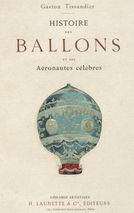 Titelsidan på Tissandiers bok om ballongflygning av Frederick (attr. to) Barnard