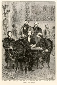 Jo, herr Fogg, sa han, det ska vara så: jag kommer att satsa £4000 på det!!, från Around the World in Eighty Days av Jules Verne (1828-1905), graverad av Louis Dumont (f.1822), 1873
