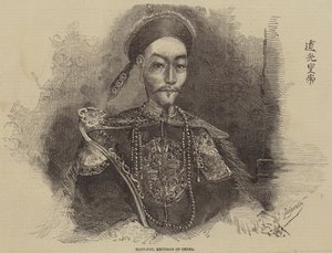 Hien-Fou, Emperor of China 