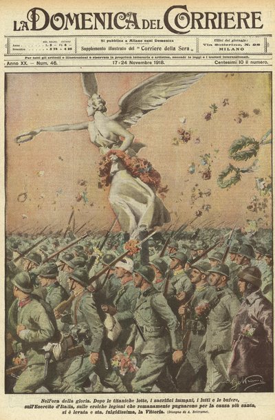 Första världskriget 1918 - Italien i kriget. Seger dag. I härlighetens timme. Efter en titanisk kamp, de enorma offren, dödsfallen, stormarna, har Italiens armé, de heroiska romerska legionerna som kämpade för det allra heligaste, lyft offret av Achille Beltrame