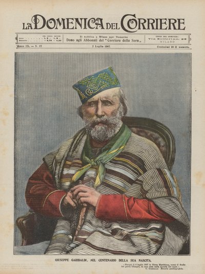 Giuseppe Garibaldi, på hundraårsdagen av sin födelse av Achille Beltrame