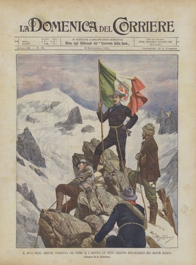 Duca Degli Abruzzi var den första att erövra, den 5 augusti, en topp som tros vara otillgänglig på Mont Blanc av Achille Beltrame