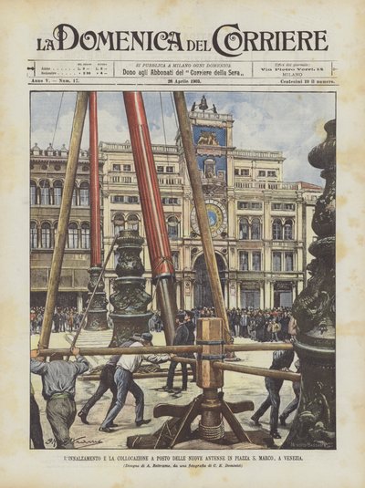 Höjningen och placeringen av de nya antennerna på Piazza S Marco, i Venedig av Achille Beltrame