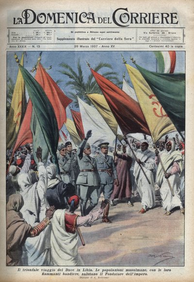 Hertigen Benito Mussolini på en resa till Libyen hälsas av publiken. Illustration av Achille Beltrame i "" La domenica del Corriere"" från 1937-03-28. av Achille Beltrame