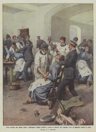 Heroiska dygder som får dig att skratta, engelska suffragetter tvångsmatade i fängelse för att förhindra dem? av Achille Beltrame