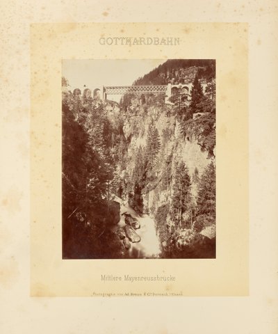 Gotthardbanan: Mellersta Mayenreussbron av Adolphe Braun and Cie