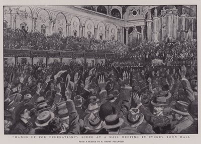 Hands up för Federation!, Scen vid ett mässmöte i Sydney Town Hall av Albert Henry Fullwood