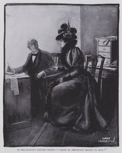 I redaktörens privata kontor, "Jag har en viktig hemlighet att sälja!" (litho) av Albert Morrow