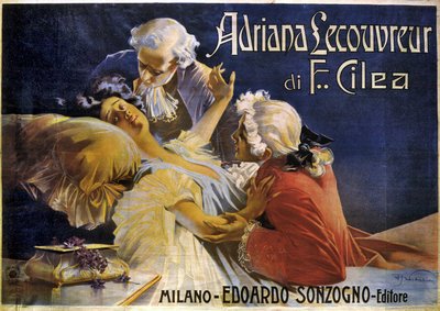 Affisch för operan Adriana Lecouvreur, av Francesco Cilea (1866-1950) av Aleardo Villa