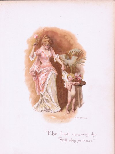 Jag med rosor varje dag, kommer att piska er därifrån., från Some Old Love Songs publicerade av Hildesheimer & Faulkner, 1892 av Alice Havers