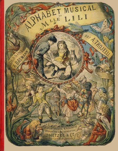 Omslag - Gravyr från Mlle Lilis musikalfabet, av Angelino Trojelli (18..-1916). Bibliotek & utbildnings- och fritidsaffär J. Hetzel & Cie, Paris av Alphonse Victor Baumann