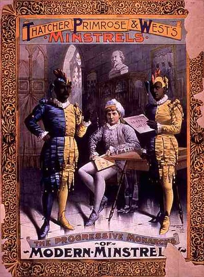 Reklam för "The Progressive Monarchs of Modern Minstrelsy", med Thatcher, Primrose and West