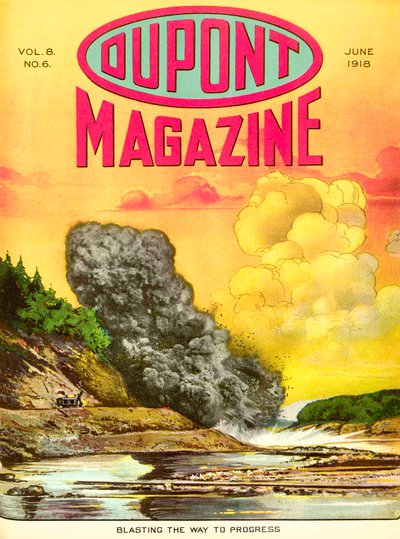 Spränger vägen till framsteg, framsidan av DuPont Magazine, juni 1918 av American School