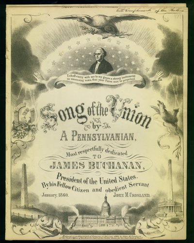Cover av Songs of the Union av en Pennsylvanian... av John M. Crosland, 1860 av American School
