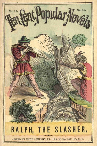 Omslag till boken "Ten cent popular novels - Ralph, the Slasher", nr 39. American News Company. En indisk och en vit duell. Brinnande sd. tidigt 1900-tal. av American School