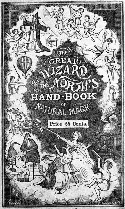 Framsidan av The Great Wizard of the Norths Handbook of Natural Magic av John H. Anderson av American School