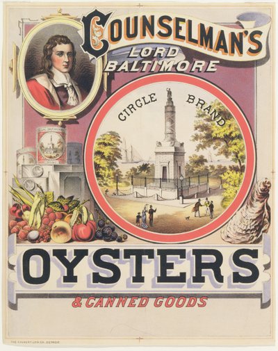 Affischreklam Counselmans Lord Baltimore Circle Brand ostron och konserver av American School