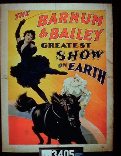 Affisch som annonserar Barnum och Baileys största show på jorden av American School