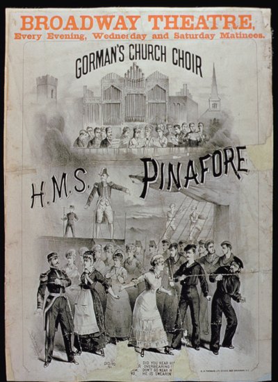 Affisch för HMS Pinafore, framförd av Gormans kyrkokör på Broadway Theatre av American School