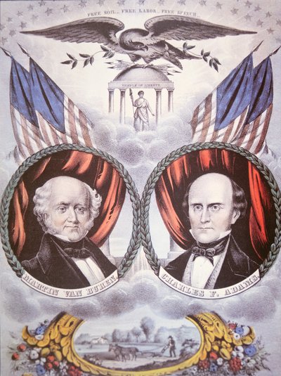 Presidentkampanjaffisch föreställande Martin van Buren (1782-1862) och Charles F. Adams (1807-86) för "Free Soil Party" av American School